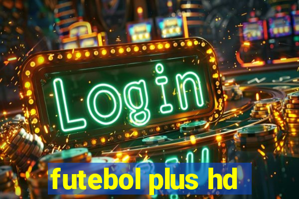 futebol plus hd